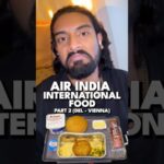 Unexpected Delights on Air India’s Boeing 777 Journey – Didn’t Expect This On Air India’s Biggest Plane! (2/3) ✈️🍛